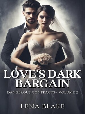 cover image of Love's Dark Bargain
